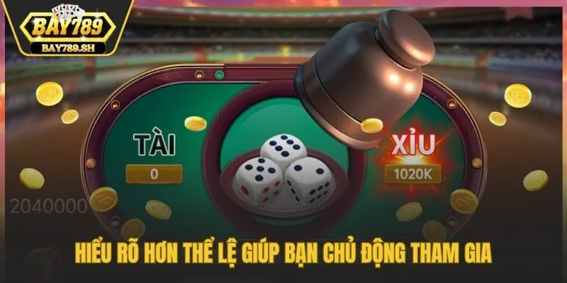 Hiểu rõ hơn thể lệ giúp bạn chủ động tham gia