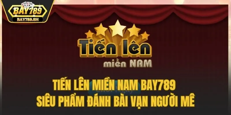 Tiến Lên Miền Nam